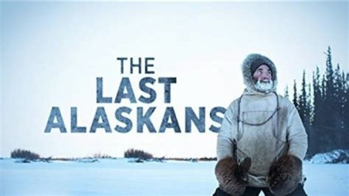 Here’s why The Last Alaskan was the Best Reality-show ever.
