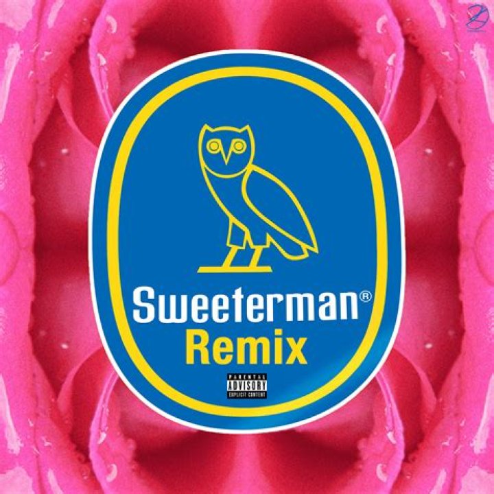 Sweeterman (Remix) (CDQ)